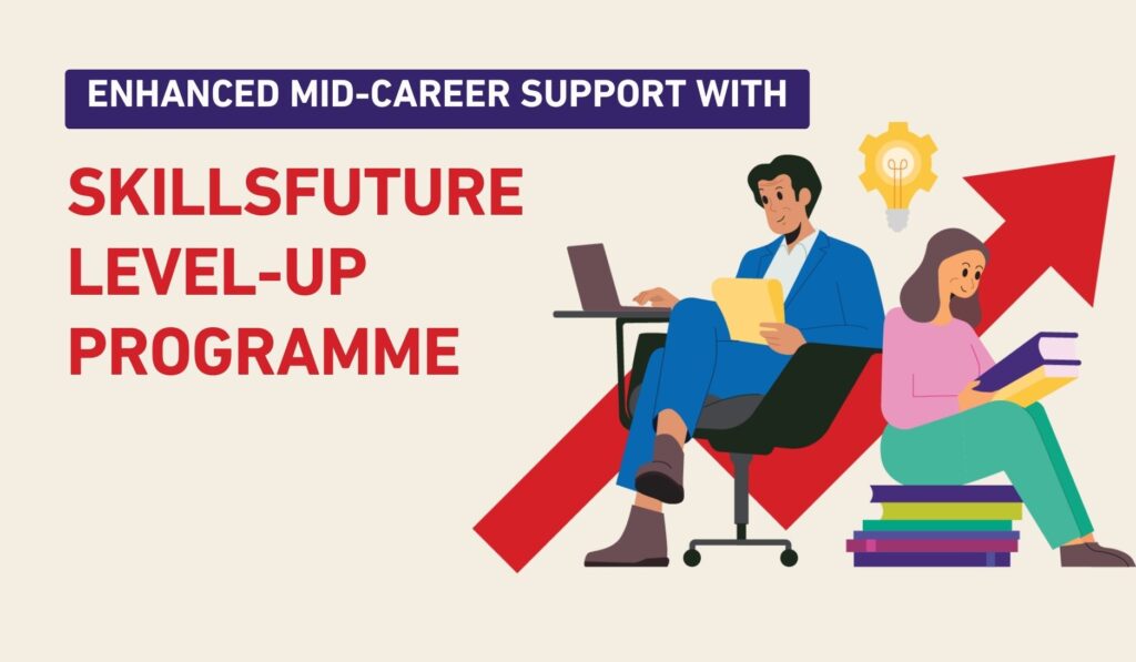 SkillsFuture Mid-Career Enhanced Subsidy (MCES) for WSQ courses
